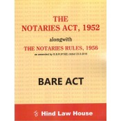 Hind Law House's Bare Act on The Notaries Act, 1952 alongwith The Notaries Rules, 1956